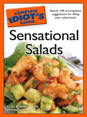 The Complete Idiot's Guide to Sensational Salads - ebook